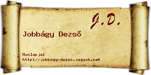 Jobbágy Dezső névjegykártya